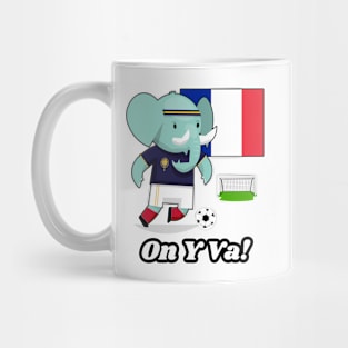 ⚽ France Football, Cute Elephant Scores Goal, On Y Va! Team Spirit Mug